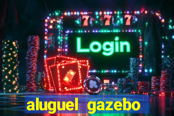 aluguel gazebo porto alegre